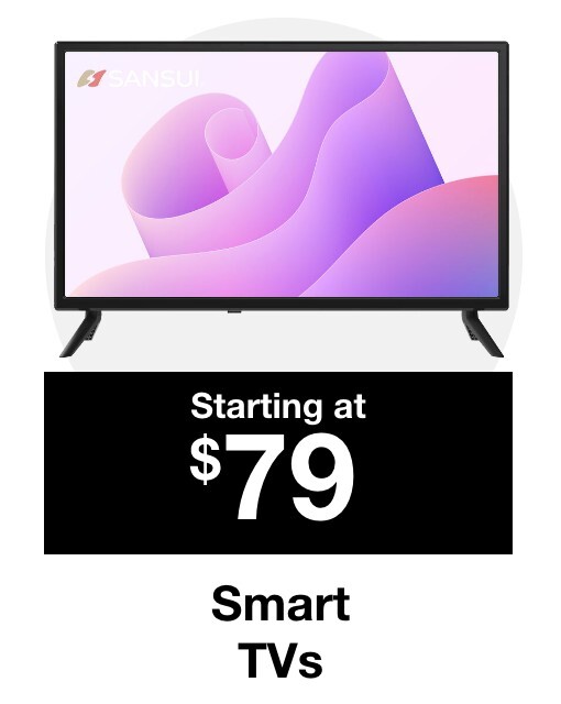 Smart TVs starting at $99