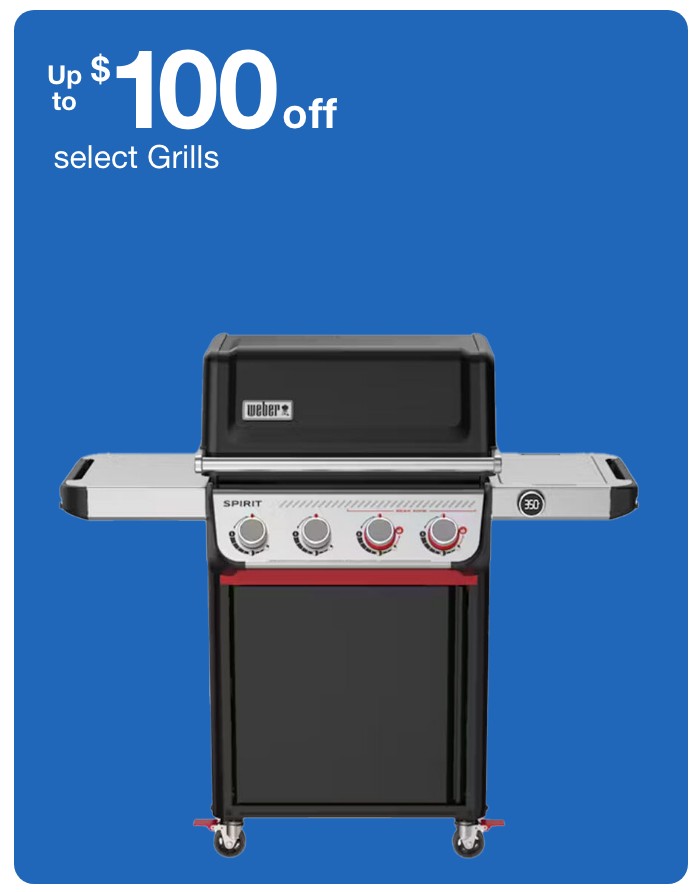 Up to 100 dollars off grills
