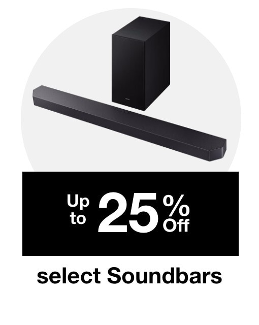 Up to 25% off select Soundbars