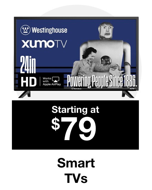 Smart TVs starting at $79