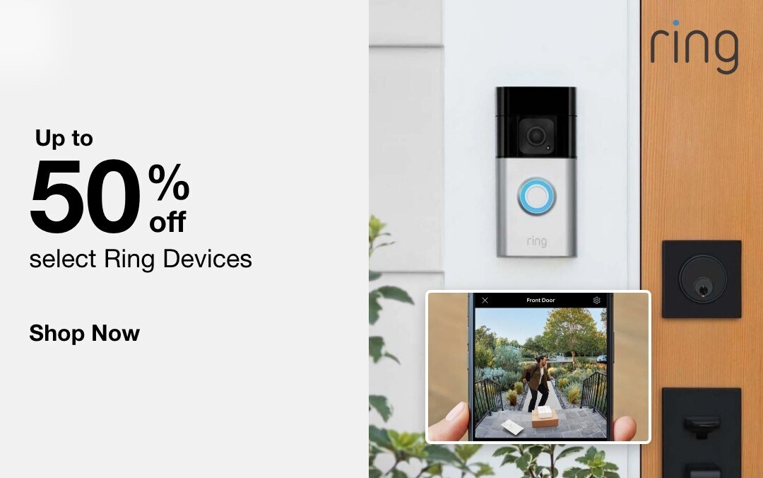 Up to 50% off   select Ring Devices    SHOP NOW