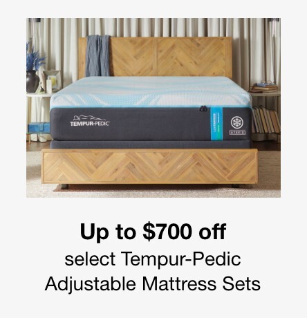 Up to 700 off select Tempur-Pedic Adjustable Mattress sets