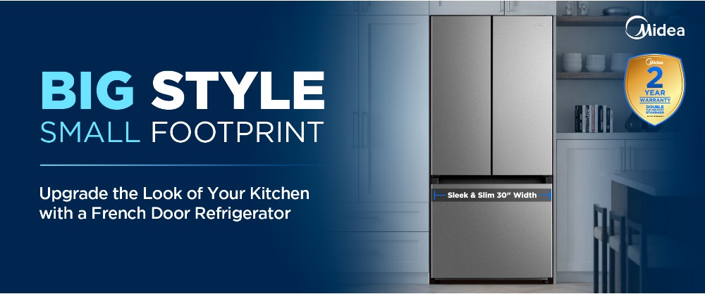 Midea French Door Refrigerator MRF18B4AST in stainless steel, 30-inch slim width, with 2-year warranty badge. Text reads: Big Style, Small Footprint --- Upgrade your kitchen with a French Door Refrigerator.