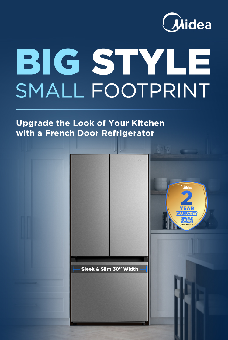 Midea French Door Refrigerator MRF18B4AST in stainless steel, 30-inch slim width, with 2-year warranty badge. Text reads: Big Style, Small Footprint --- Upgrade your kitchen with a French Door Refrigerator.