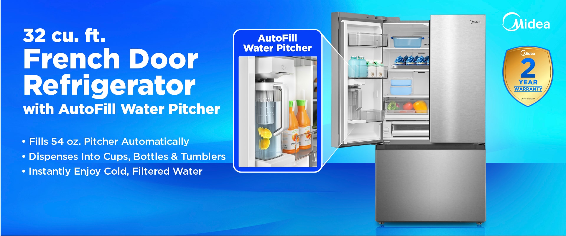Midea 32 cu. ft. French Door Refrigerator with AutoFill Water Pitcher shown open, featuring spacious interior storage, filtered water system, and 2-year warranty badge on a blue background with product highlights.