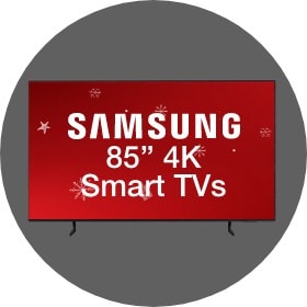 Big Savings 85 Inch Samsung 4K Smart TVs